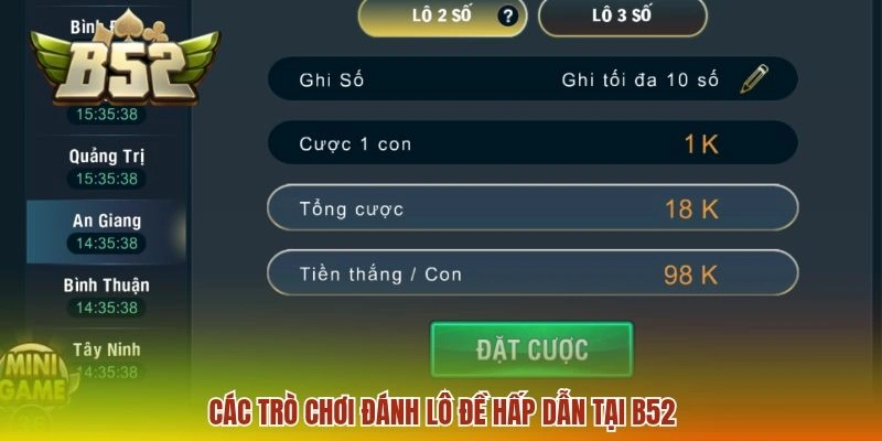Các trò chơi đánh lô đề hấp dẫn tại B52