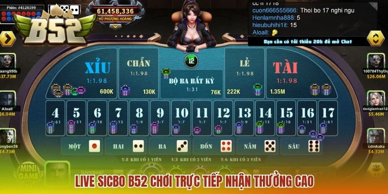 Live Sicbo B52 chơi trực tiếp nhận thưởng cao