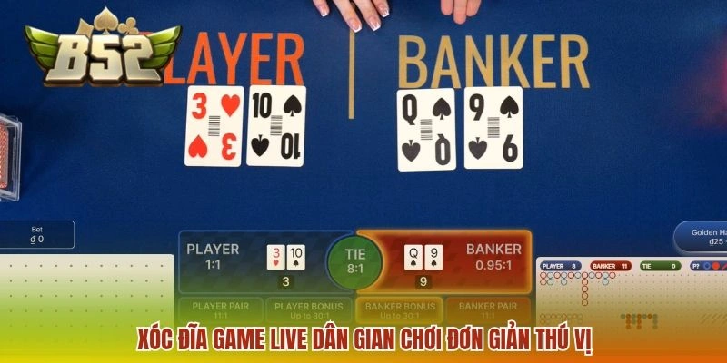Xóc đĩa game live dân gian chơi đơn giản thú vị